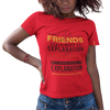'Friends Don't Need An Explanation' T-Shirt