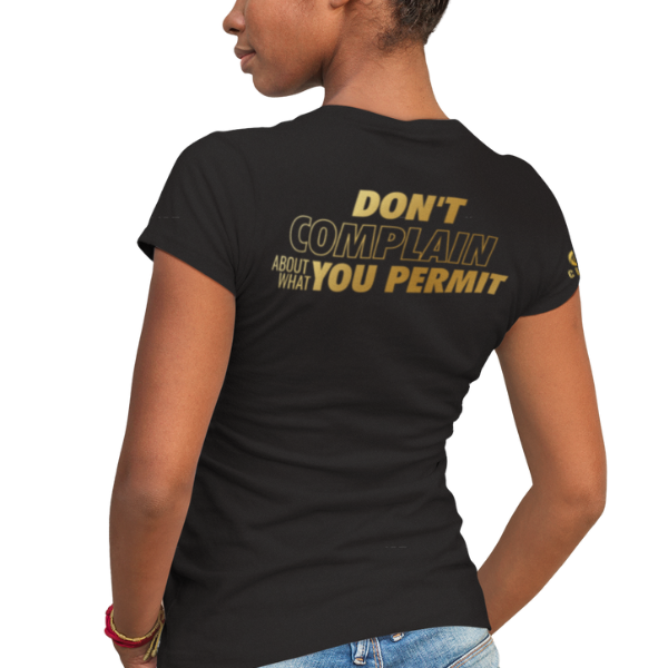 'Don't Complain' T-Shirt